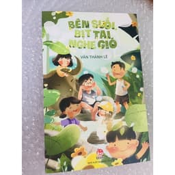 Thumbnail Sách - Trên Đồi Mở Mắt Và Mơ - Bên Suối Bịt Tai Nghe Gió ( Văn Thành Lê ) 2