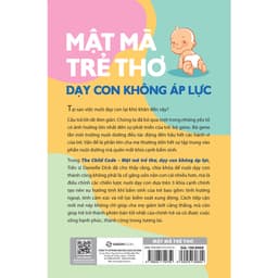 Thumbnail SÁCH - Mật mã trẻ thơ - Dạy con không áp lực - Tác giả Tiến sĩ Danielle Dick 4