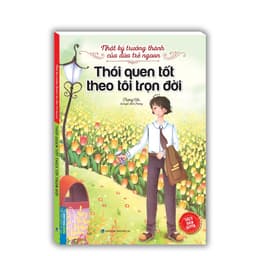 Thumbnail Sách - Nhật ký trưởng thành cúa đứa trẻ ngoan - Thói quen tốt theo tôi trọn đời 1