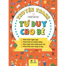 Thumbnail Sách - Truyện tranh tư duy cho bé,phát triển ngôn ngữ, PT trí tưởng tượng,rèn luyện khả năng quan sát,pt khả năng tư duy 1