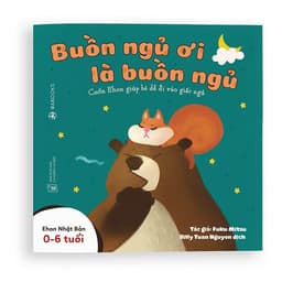 Thumbnail Sách Ehon - Combo 3 cuốn: Buồn Ngủ Ơi Là Buồn Ngủ (Dành cho trẻ 0 - 6 tuổi) 1