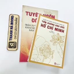 Thumbnail Sách - Tuyên Ngôn Độc Lập và Tuyển Tập Những Chuyện Kể Ý Nghĩa Về Tấm Gương Đạo Đức Hồ Chí Minh (Combo, lẻ tùy chọn) 2