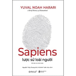 Thumbnail Sách - Sapiens Lược Sử Loài Người - Câu chuyện lịch sử lớn về nền văn minh nhân loại (Tái Bản Mới Nhất) - Omega Plus 3