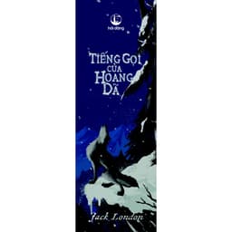 Thumbnail Sách - Tiếng gọi của hoang dã (Tái bản) 2