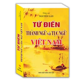 Thumbnail Sách - Từ điển thành ngữ và tục ngữ Việt Nam - Bìa Cứng Tặng Kèm Bookmark 1