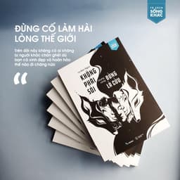 Thumbnail Sách - Không Phải Sói Nhưng Cũng Đừng Là Cừu - AZVietNam 3