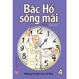 Thumbnail Sách - Bác Hồ sống mãi ( Lẻ Tập ) - Kim Đồng 4