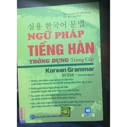 Thumbnail Sách - Ngữ Pháp Tiếng Hàn Thông Dụng Sơ Cấp - Trung Cấp - Cao Cấp (Combo/Lẻ) 3