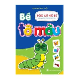 Thumbnail Sách (Tặng Màu) - Bé Tô Màu (Bộ 20 Cuốn Dành Cho Trẻ 3-6 Tuổi Song Ngữ Việt Anh)- Tặng màu 3