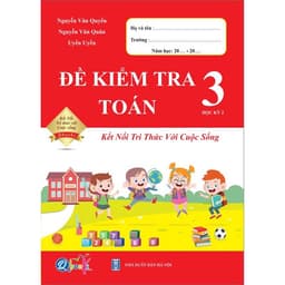 Thumbnail Combo Đề Kiểm Tra Toán và Tiếng Việt 3 - Học Kì 2 - Kết Nối Tri Thức Với Cuộc Sống (2 cuốn) 1
