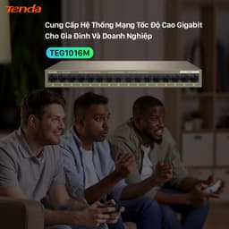 Thumbnail Bộ Chia Mạng Switch Để Bàn Tenda TEG1016M 16 Cổng Ethernet 1000Mbps - Hàng Chính Hãng 3