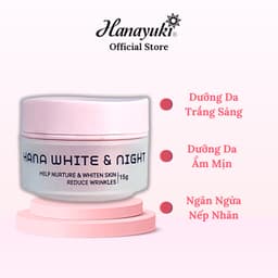 Thumbnail Kem Dưỡng Trắng Da Ngày & Đêm Hanayuki Chính Hãng 3