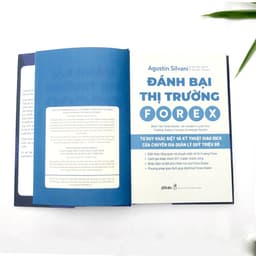 Thumbnail Sách Đánh Bại Thị Trường Forex - Tư Duy Khác Biệt Và Kỹ Thuật Giao Dịch của Chuyên Gia Quản Lý Quỹ Triệu Đô 2