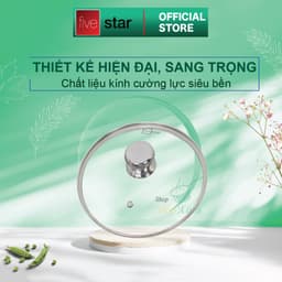 Thumbnail Nắp kính cường lực cao cấp FIVESTAR dùng cho nồi và chảo 16cm/18cm/20cm/24cm/26cm/28cm/30cm/32cm - nắp đậy 2
