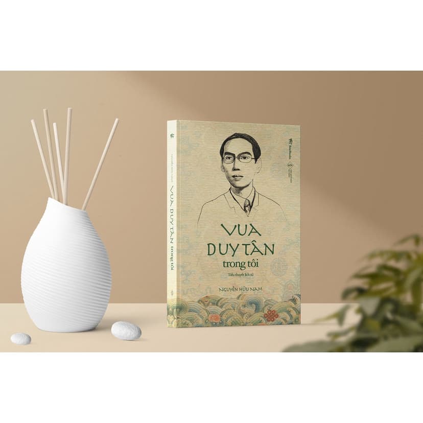 Ảnh Vua Duy Tân Trong Tôi ( Tiểu Thuyết Lịch Sử ) 2