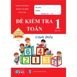 Thumbnail Sách - Combo Đề Kiểm Tra Toán và Tiếng Việt 1 - Cánh Diều - Học Kì 2 (2 cuốn) 4