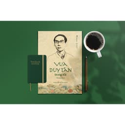 Thumbnail Vua Duy Tân Trong Tôi ( Tiểu Thuyết Lịch Sử ) 4