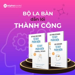 Thumbnail Sách - Giải Phóng Sức Mạnh Tư Duy Phản Biện (Alpha Books) 4