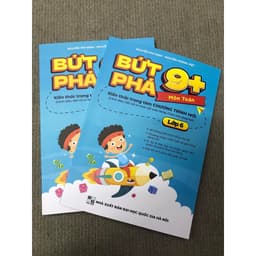 Thumbnail Sách Bứt phá 9+ lớp 6 môn Toán (Theo chương trình SGK mới). Bí kíp giúp con đạt toàn điểm 9,10 trên lớp 3