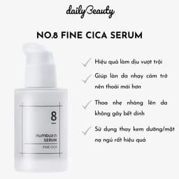 Thumbnail Tinh chất serum rau má Numbuzin No.8 Fine Cica Serum dành cho da m.ụ.n v.iê.m và da nhạy cảm dung tích 50ml Daily Beauty 4