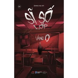 Thumbnail Sách Sách Sĩ Số Lớp Vắng 0 (Bìa Mềm) 2