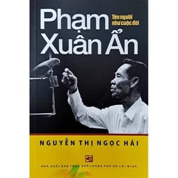 Thumbnail Sách Phạm Xuân Ẩn - Tên Người Như Cuộc Đời (NXBTH) 2