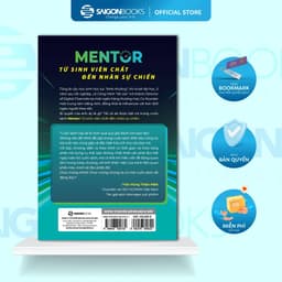 Thumbnail Sách - Mentor - Từ Sinh Viên Chất Đến Nhân Sự Chiến - Lê Công Minh - Saigon Books 1
