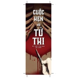 Thumbnail Sách Cuộc Hẹn Với Tử Thi - Sự Thật Phía Sau Cái Chết - AZ 2