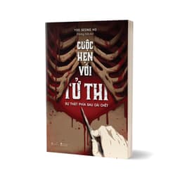 Thumbnail Sách Cuộc Hẹn Với Tử Thi - Sự Thật Phía Sau Cái Chết - AZ 1