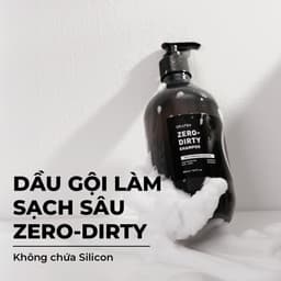 Thumbnail Dầu Gội Zero-Dirty 500ml [Làm Sạch Sâu, Giảm Kích Ứng, Dầu Hạt Nho & Axit Hyaluronic] 2