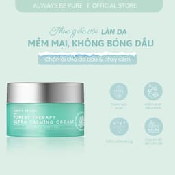Thumbnail Kem dưỡng làm dịu ngừa mụn ALWAYS BE PURE Forest Therapy Ultra cấp ẩm hiệu quả 2