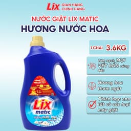 Thumbnail Nước giặt Lix Matic hương nước hoa chai 3.6kg NGM40 giặt tẩy đánh bay vết bẩn cứng đầu, giặt cửa trước - Lixco Việt Nam 1