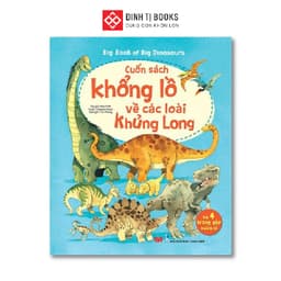 Thumbnail Big book of big dinosaurs - Cuốn sách khổng lồ về các loài khủng long - Dành cho trẻ 2 - 12 tuổi - Đinh Tị Books 1