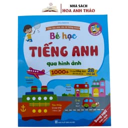 Thumbnail Sách - Bé Học Tiếng Anh Qua Hình Ảnh Giáo Dục Sớm Cho Bé Thông Minh - 1000+ Từ Vựng Tiếng Anh Đầu Tiên Cho Bé 28 Chủ Đề 1