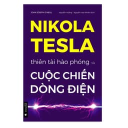 Thumbnail Sách - Combo Cuộc chiến Dòng điện (Nikola Tesla - Edison - Henry Ford) 2