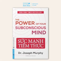 Thumbnail Sách Sức Mạnh Tiềm Thức (Bìa Mềm) - First News 2
