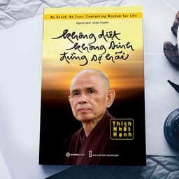 Thumbnail Sách - Không diệt không sinh đừng sợ hãi - SaiGonBooks 1