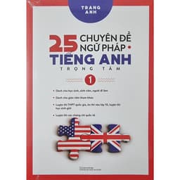 Thumbnail Sách - 25 Chuyên Đề Ngữ Pháp Tiếng Anh Trọng Tâm Tập 1 + Tập 2 + Cẩm Nang Cấu Trúc Tiếng Anh (Combo, Lẻ Tùy Chọn) 2