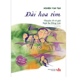 Thumbnail Sách Đài hoa tím - Chuyện 10 cô gái Ngã Ba Đồng Lộc 1