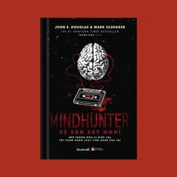 Thumbnail Sách - Mindhunter - Kẻ Săn Suy Nghĩ- AZ Việt Nam 4
