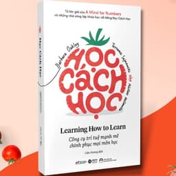 Thumbnail Sách: Học Cách Học (Learning How To Learn - Barbara Oakley, Ph.D.) (Tái Bản Mới Nhất) 4