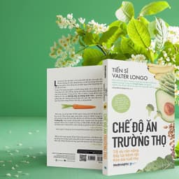 Thumbnail Sách: Chế độ ăn TRƯỜNG THỌ - Tối ưu cân nặng - Đẩy lùi bệnh tật - Kéo dài tuổi thọ (Tái Bản) 4