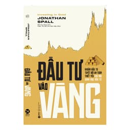 Thumbnail Sách: Investing in Gold - ĐẦU TƯ vào VÀNG: Khoản đầu tư tuyệt đối an toàn thiết yếu cho mọi danh mục đầu tư (Tái bản) 2
