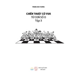 Thumbnail Sách - Chiến thuật cờ vua từ con số 0 - Tập 3 2