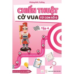 Thumbnail Sách - Chiến thuật cờ vua từ con số 0 - Tập 4 1