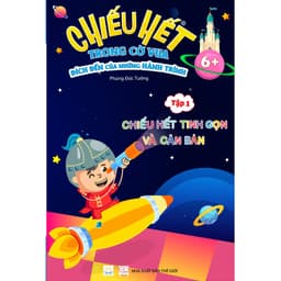 Thumbnail Sách - Chiếu hết trong cờ vua - đích đến của những hành trình, Tập 1 1