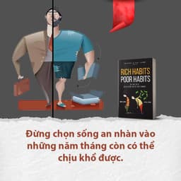 Thumbnail Sách Rich Habits, Poor Habits: Sự Khác Biệt Giữa Người Giàu Và Người NghèoTác Giả Tom Corley, Michael Yardney Bizbooks 4