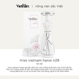 Thumbnail Nước hoa nữ Miss Vietnam - Hà Nội N29 - Hộp sứ trắng EDP 35ml 4