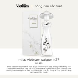 Thumbnail Nước hoa nữ Miss Vietnam - Sài Gòn N27 - Hộp sứ trắng EDP 35ml 3