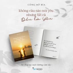 Thumbnail Sách - Không Câu Nào Nói Yêu Nhưng Tất Cả Đều Là Yêu 4